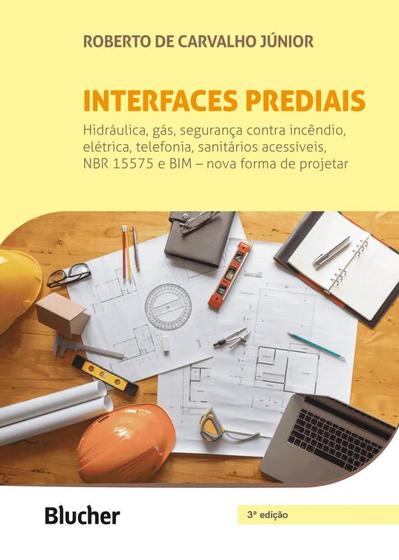 Imagem de Interfaces prediais: hidráulica, gás, segurança contra incêndio, elétrica, telefonia, sanitários ace