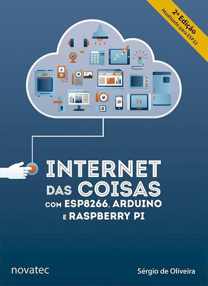 Imagem de Internet das coisas com ESP8266, Arduino e Raspberry Pi