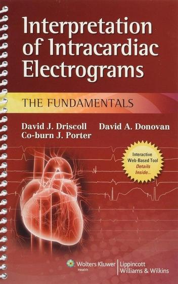 Imagem de Interpretation Of Intracardiac Electrograms The Fundamentals