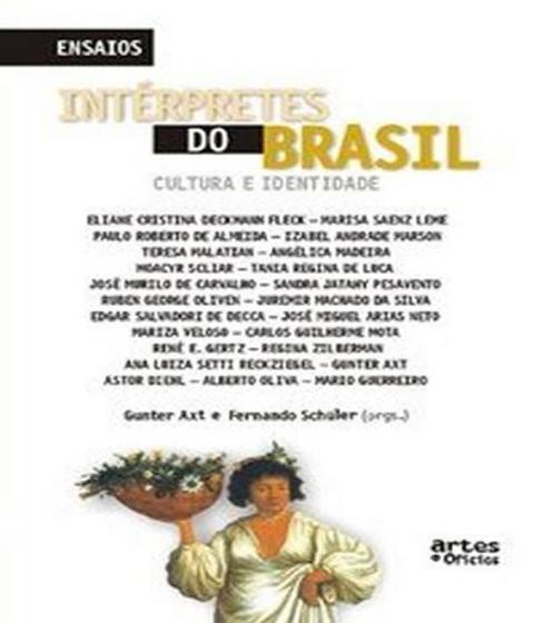 Imagem de Intérpretes do Brasil: Cultura e Identidade - ARTES E OFICIOS