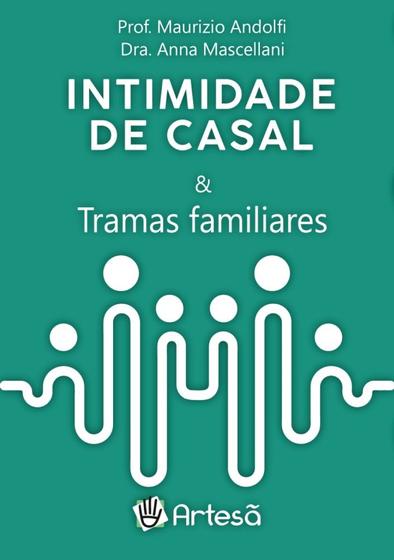 Imagem de Intimidade de casal e tramas familiares