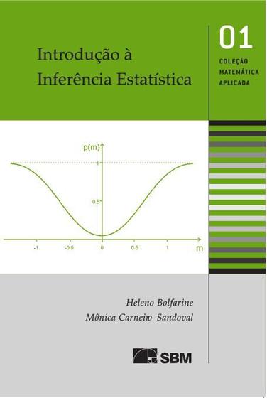 Imagem de Introdução à Inferência Estatística - SBM - Sociedade Brasileira de Matemática