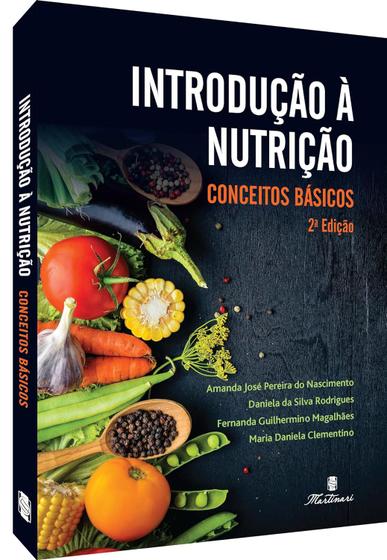 Imagem de Introdução a Nutrição: Conceitos Básicos  - Martinari