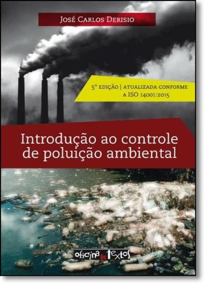 Introdução Ao Controle De Poluição Ambiental Oficina De Textos Livros De Ciências Exatas 4015