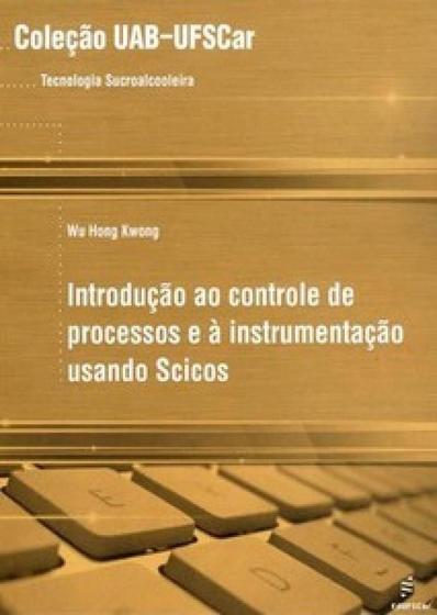 Imagem de Introdução ao controle de processos e à instrumentação usando Scicos - EDUFSCAR