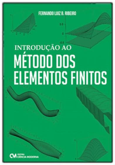 Imagem de Introdução ao método dos elementos finitos - CIENCIA MODERNA