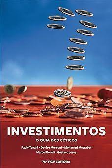 Imagem de Investimentos: o Guia dos Céticos - FGV                                               