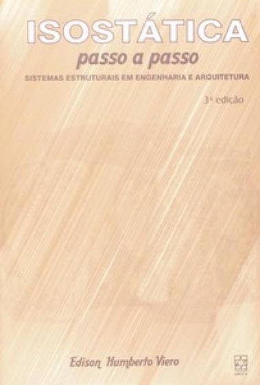 Imagem de Isostática passo a passo - Sistemas Estruturais em Engenharia e Arquitetura - Educs