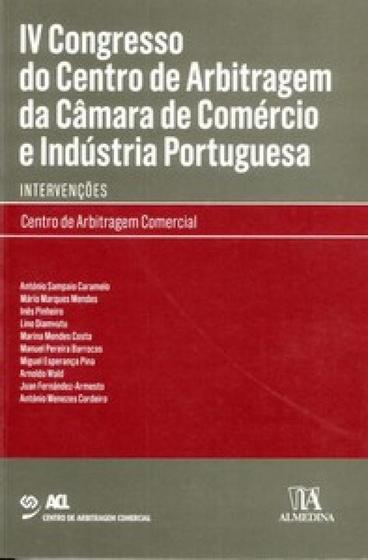 Imagem de Iv congresso do centro de arbitragem da câmara de comércio e indústria portuguesa intervenções