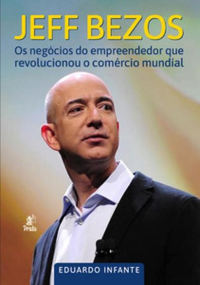 Imagem de Jeff bezos os negócios do empreendedor que revolucionou o comércio mundial