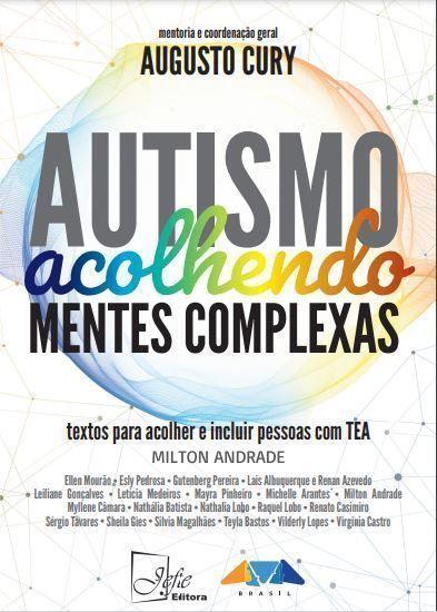 Imagem de Jefte - Autismo - Acolhendo Mentes Complexas: Textos P/ Incluir Pessoas Com Tea - A