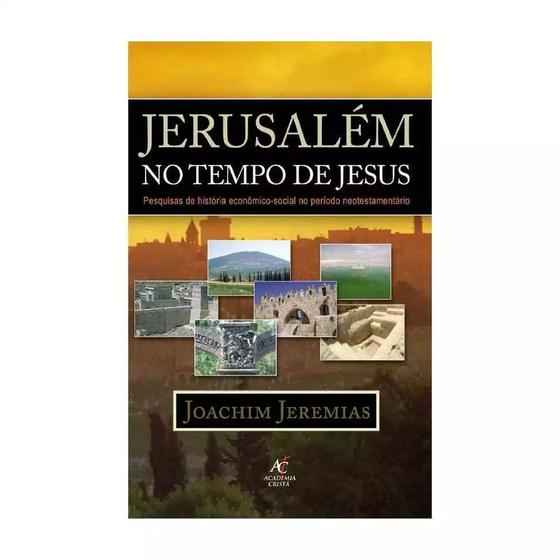 Imagem de Jerusalém No Tempo De Jesus - Joachim Jeremias - Impressão 2024