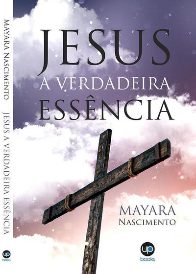 Imagem de Jesus: a verdadeira essência - UPBooks