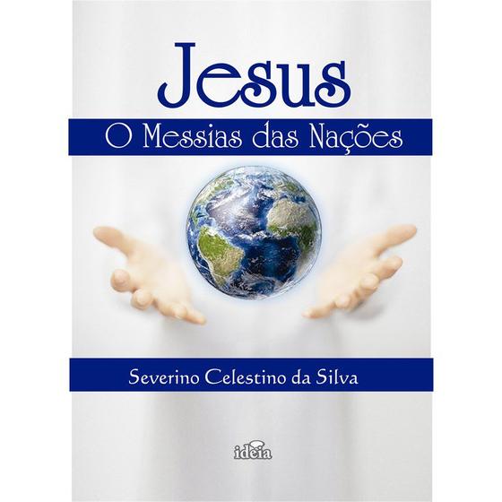 Imagem de Jesus o Messias das Nações - IDEIA DE LITERATURA LIVRARIA