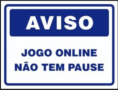 Imagem de Jogo Online Não Tem PausePlaca Decorativa Gamer Streaming