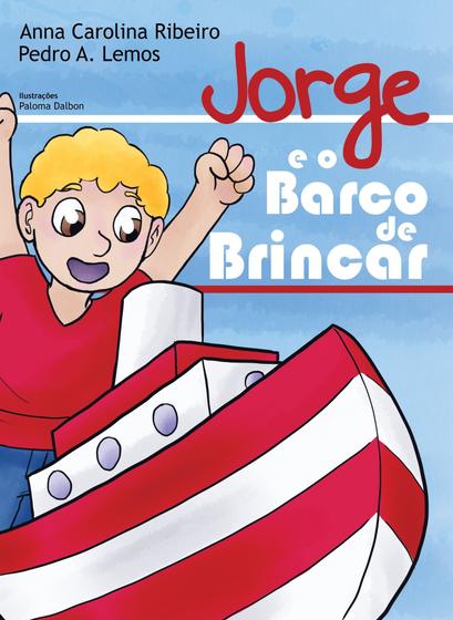 Imagem de Jorge e o Barco de Brincar - Scortecci Editora