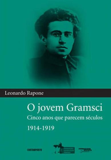 Imagem de Jovem gramsci, o - cinco anos que parecem seculos - 1914-1919