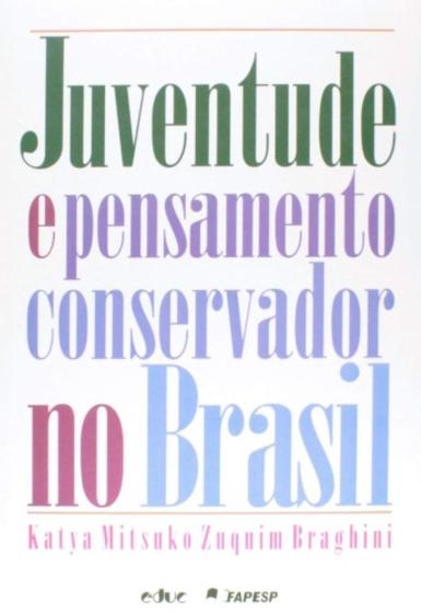 Imagem de Juventude e pensamento conservador no Brasil - EDUC - PUC