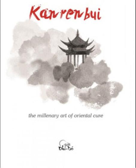 Imagem de Kanrenbui - the millenary art of oriental cure - OKIDO TERAPIA CORPORAL