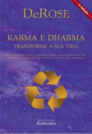 Imagem de Karma e dharma -  transforme a sua vida - EGREGORA EDITORA