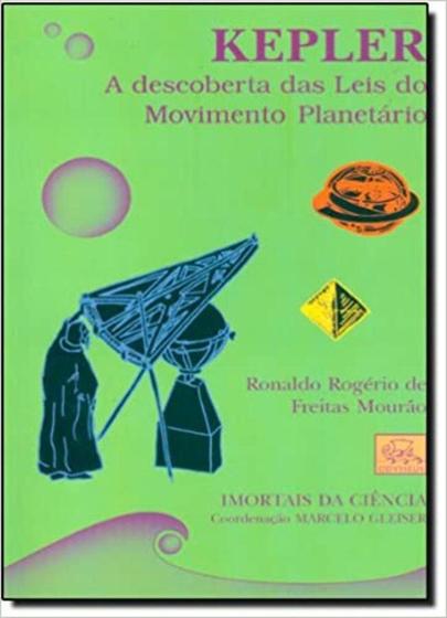 Imagem de Kepler. A Descoberta das Leis do Movimento Planetário - Coleção Imortais da Ciência