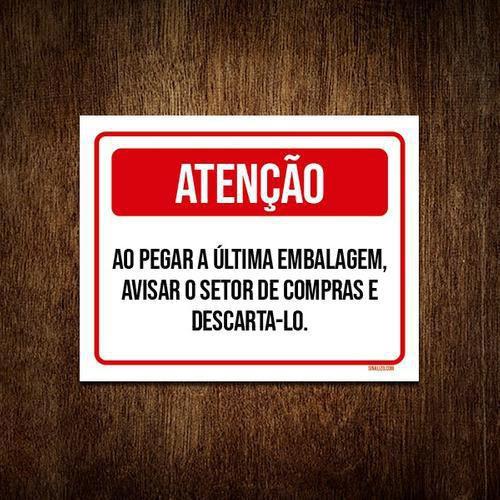 Imagem de Kit 10 Placa Atenção Pegar Última Embalagem Avisar Compras