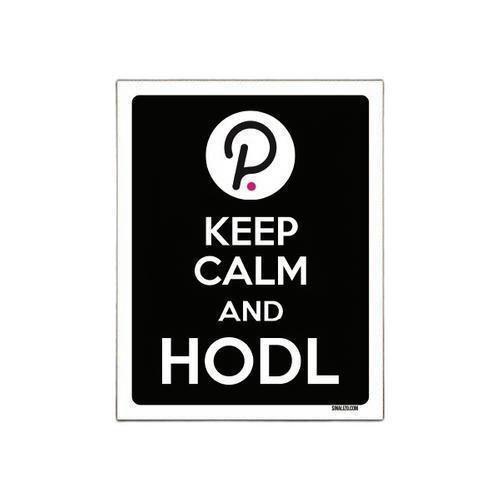 Imagem de Kit 10 Placa Decoraçao - Keep Calm Hodl Hold Polkadot Dot