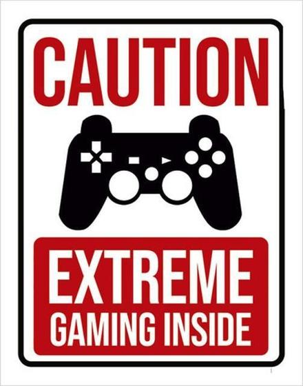 Imagem de Kit 10 Placa Decorativa Caution Extreme Gaming Insi Ps 36X46