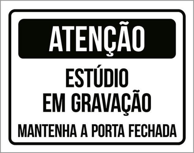 Imagem de Kit 10 Placa Estúdio Gravação Mantenha Porta Fechada 36X46