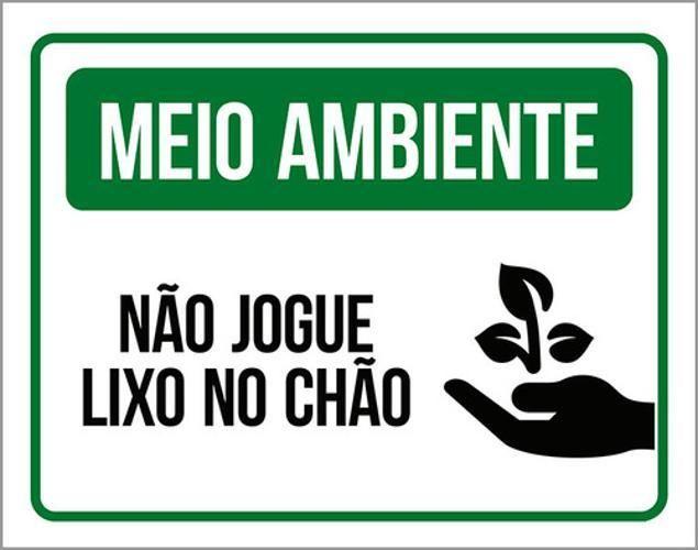 Imagem de Kit 10 Placa Meio Ambiente Jogue Lixo No Chão Ver 36X46