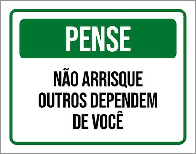 Imagem de Kit 10 Placa Pense Arris Outros Depend Você 36X46