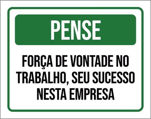 Imagem de Kit 10 Placa Pense Força Vonta Trabalho Sucesso Empresa36X46