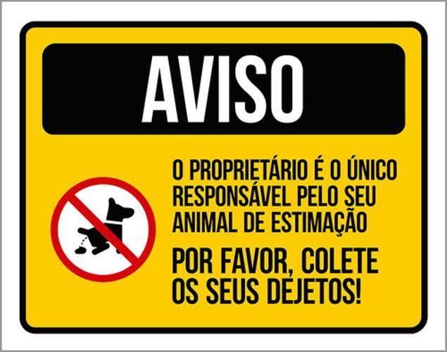 Imagem de Kit 10 Placa Proprietário Responsavel Animal Dejetos 36X46