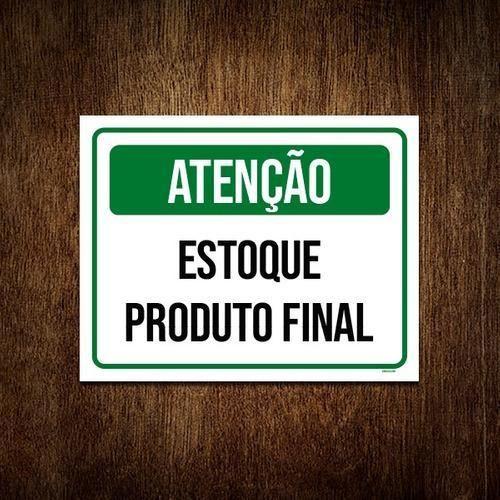 Imagem de Kit 10 Placa Sinalização Atenção Estoque Produto Final Verde