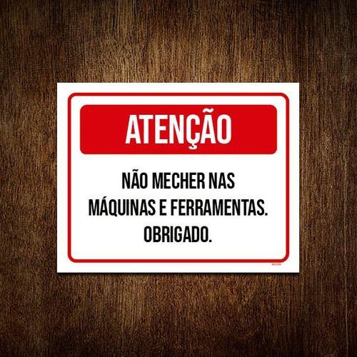 Imagem de Kit 10 Placa Sinalização - Atenção Não Mecher Máquinas