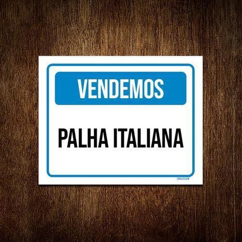 Imagem de Kit 10 Placa Sinalização Azul - Vendemos Palha Italiana