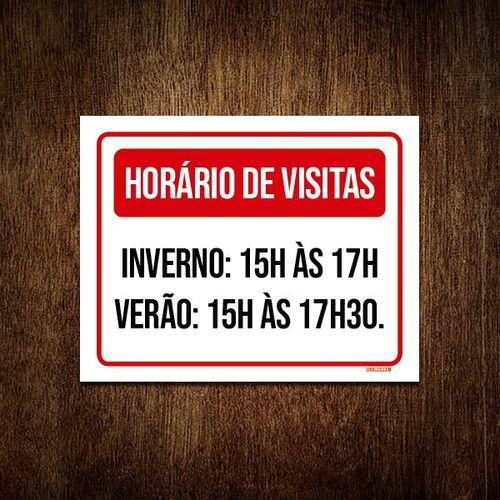 Imagem de Kit 10 Placa Sinalização - Horário Visitas Inverno Verão