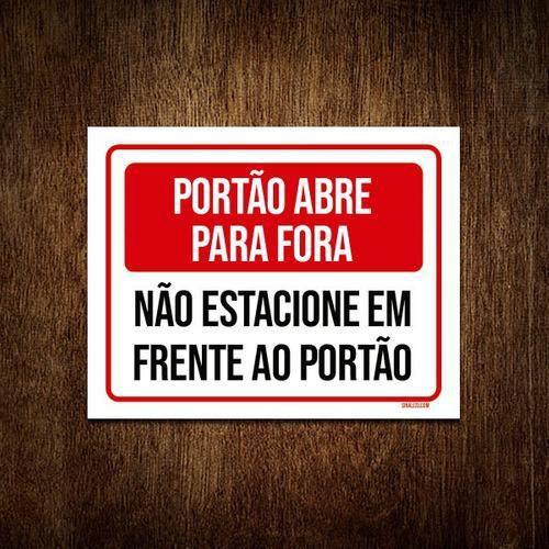 Imagem de Kit 10 Placa Sinalização Portão Abre Para Fora Não Estacione