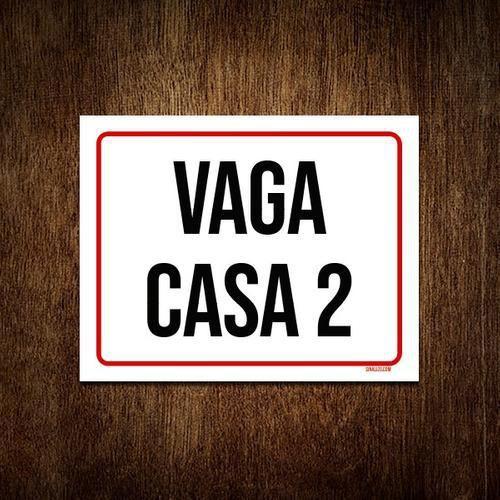 Imagem de Kit 10 Placa Sinalização - Vaga Casa 2