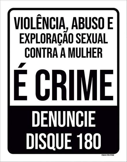 Imagem de Kit 10 Placa Violência Abuso Exploração Crime Denuncie 27X35