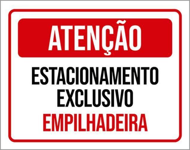 Imagem de Kit 10 Placas Atenção Estacionamento Exclusivo Empilhadeira