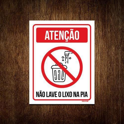 Imagem de Kit 10 Placas - Atenção Não Lave Lixo Na Pia