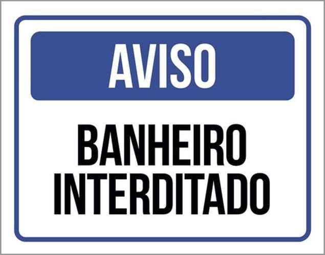 Imagem de Kit 10 Placas Aviso Banheiro Interditado 36X46