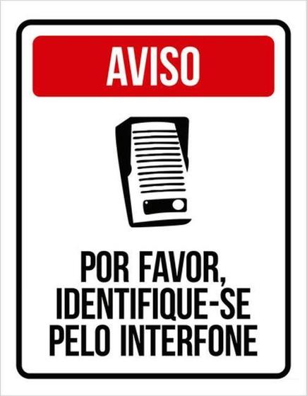 Imagem de Kit 10 Placas Aviso Por Favor Identifique-Se Interfone 36X46