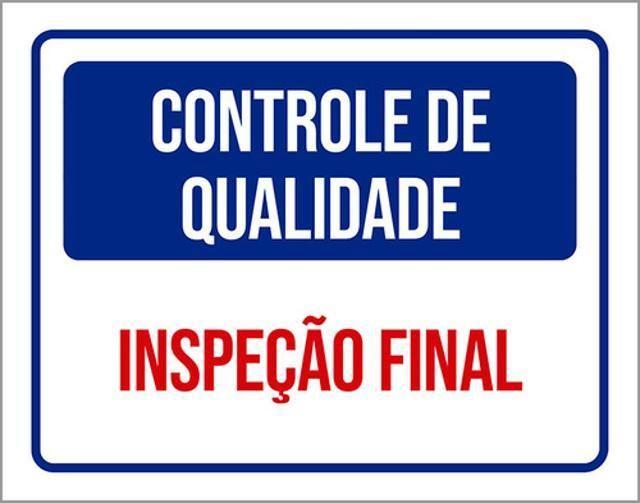 Imagem de Kit 10 Placas Controle Qualidade Inspeção Final 36X46