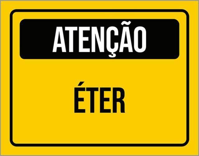 Imagem de Kit 10 Placas De Atenção Cuidado Éter 36X46