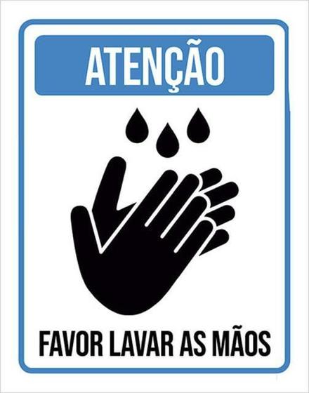 Imagem de Kit 10 Placas De Atenção Favor Lavar Mãos 36X46