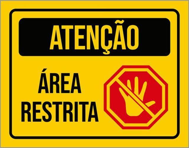 Imagem de Kit 10 Placas De Aviso Atenção Área Restrita 36X46