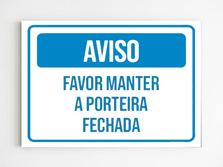 Imagem de kit 10 Placas de aviso favor manter a porta fechada mdf a4