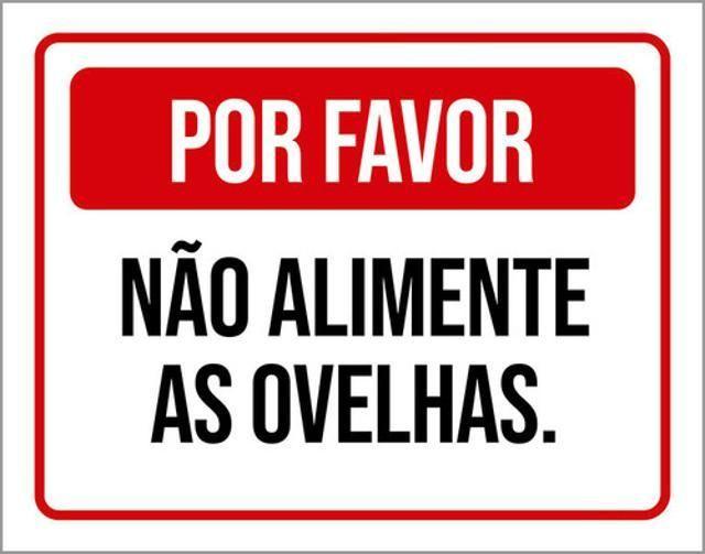 Imagem de Kit 10 Placas De Por Favor Não Alimente As Ovelhas 36X46